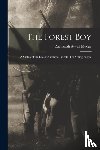Mudge, Zachariah Atwell 1813-1888 - The Forest Boy
