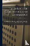  - Hand-book of Calisthenics and Gymnastics