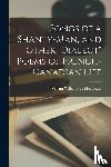  - Songs of a Shanty-man, and Other "dialect" Poems of French-Canadian Life [microform]