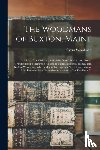 Woodman, Cyrus 1814-1889 - The Woodmans of Buxton, Maine