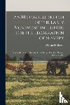 BROWN, WILLIAM H. W - An Historical Sketch of the Early Movement in Illinois for the Legalzation of Slavery