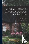 Röpke, Wilhelm 1899-1966 - Civitas Humana, a Humane Order of Society