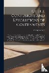 ASCHAM, ANTONY, D. 1 - Of the Confusions and Revolutions of Governments
