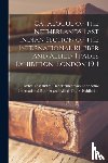 DUTCH EAST INDIES. D - Catalogue of the Netherlands East Indian Section of the International Rubber and Allied Trades Exhibition, London 1911