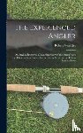 VENABLES, ROBERT - The Experienced Angler