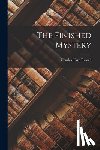 Russell, Charles Taze - The Finished Mystery