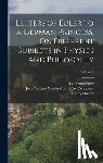 Hunter, Henry - Letters of Euler to a German Princess, On Different Subjects in Physics and Philosophy; Volume 1