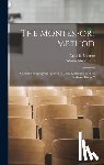 Montessori, Maria - The Montessori Method: Scientific Pedagogy As Applied to Child Education in "The Children's Houses"