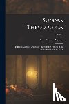 Aquinas, Saint Thomas - Summa Theologica: Part II-II (Secunda Secundae) Translated by Fathers of the English Dominican Province; Volume I