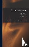 Sadony, Joseph - Gates of the Mind: Proven Psychic Discoveries (1964) [Miscellaneous Works]