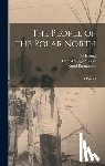 Rasmussen, Knud - The People of the Polar North; a Record