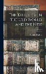 Hopkins, Timothy - The Kelloggs in the Old World and the New; Volume 3