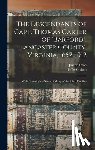 Miller, Joseph Lyon 1875-1957 - The Descendants of Capt. Thomas Carter of "Barford", Lancaster County, Virginia, 1652-1912; With Genealogical Notes of Many of the Allied Families