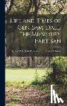 Francis Hamtramck Claiborne, Samuel D. - Life and Times of Gen. Sam. Dale, The Mississippi Partisan
