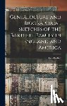 Bartlett, Levi - Genealogical and Biographical Sketches of the Bartlett Family in England and America