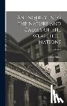 Smith, Adam - An Inquiry Into the Nature and Causes of the Wealth of Nations; Volume 2