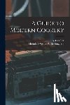 Fmo, Herndon/Vehling Collection - A Guide to Modern Cookery