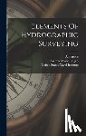 Logan, George Wood - Elements Of Hydrographic Surveying