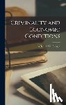 Bonger, Willem Adrian - Criminality and Economic Conditions