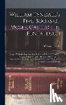 Tyndale, William - William Tyndale's Five Books of Moses, Called the Pentateuch: Being a Verbatim Reprint of the Edition of M.CCCCC.XXX: Compared With Tyndale's Genesis