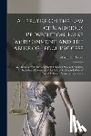 Newell, Martin L. - A Treatise On the Law of Malicious Prosecution, False Imprisonment, and the Abuse of Legal Process: As Administered in the Courts of the United States