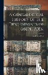 Peck, Ira Ballou - A Genealogical History of the Descendants of Joseph Peck