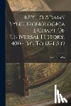 Colby, John E. - Key To Adams' Synchronological Chart Of Universal History, 4004 B.c. To 1881 A.d