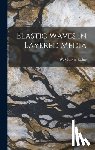 Maurice Ewing, W. - Elastic Waves In Layered Media