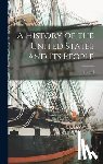 Eggleston, Edward 1837-1902 - A History of the United States and Its People