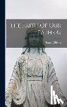 Gibbons, James - The Faith Of Our Fathers