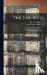 Zahniser, Kate M. - The Zahnisers: A History of the Family in America