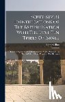 Hine, Edward - Forty-seven Identifications Of The British Nation With The Lost Ten Tribes Of Israel: Founded Upon Five Hundred Scripture Proofs. Dedicated To The (so