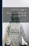 Guéranger, Prosper [From Old Catalog] - Life Of Saint Cecilia, Virgin And Martyr