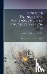 Pennypacker, Samuel Whitaker - Hendrick Pannebecker, Surveyor of Lands for the Penns, 1674-1754: Flomborn, Germantown and Skippach
