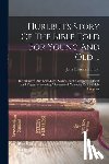 Hurlbut, Jesse Lyman - Hurlbut's Story Of The Bible Told For Young And Old ...: One Hundred And Sixty-eight Stories, Each Complete In Itself, And Together Forming A Connecte