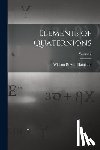 Hamilton, William Rowan - Elements of Quaternions; Volume 2
