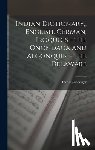 Zeisberger, David - Indian Dictionary, English, German, Iroquois - the Onondaga and Algonquin - the Delaware