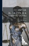 Dewey, Davis Rich - Financial History Of The United States