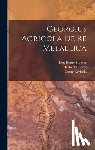 Agricola, Georg - Georgius Agricola De re Metallica