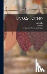 Fales, Jane - Dressmaking: A Manual for Schools and Colleges