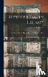 Fletcher, Edward H. (Edward Hatch) B. - Fletcher Family History: The Descendants Of Robert Fletcher Of Concord, Mass