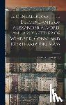 Alvord, Samuel Morgan - A Genealogy of the Descendants of Alexander Alvord, an Early Settler of Windsor, Conn. and Northampton, Mass