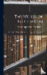 Byron, Baron George Gordon Byron - The Works of Lord Byron