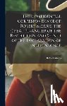 Morris, Robert - The Confidential Correspondence of Robert Morris, the Great Financier of the Revolution and Signer of the Declaration of Independence