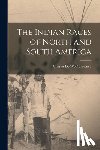 Charles De Wolf, Brownell - The Indian Races of North and South America