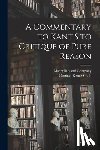Smith, Norman Kemp - A Commentary to Kant s to Critique of Pure Reason