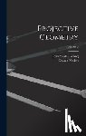 Young, John Wesley - Projective Geometry; Volume 2