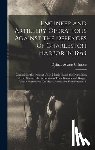 Gillmore, Quincy Adams - Engineer and Artillery Operations Against the Defences of Charleston Harbor in 1863: Comprising the Descent Upon Morris Island, the Demolition of Fort