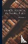 Evans, Mary Ann - Daniel Deronda, by George Eliot
