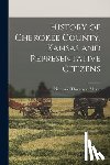 Allison, Nathaniel Thompson - History of Cherokee County, Kansas and Representative Citizens